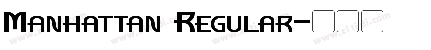 Manhattan Regular字体转换